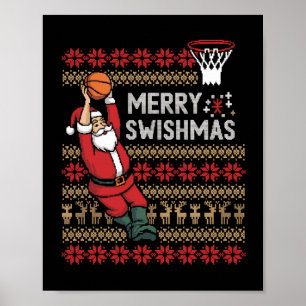 Merry Swishmas Basketball Ugly Weihnachten Weihnac Poster