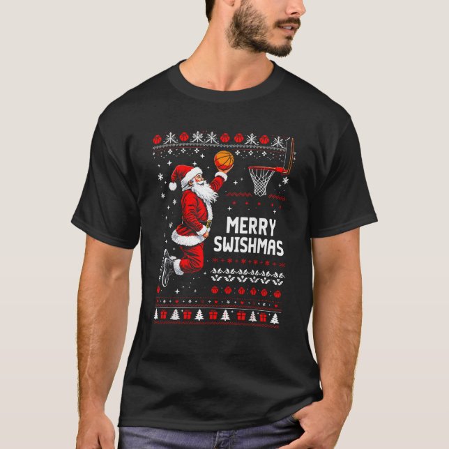 Merry Swishmas Basketball Weihnachten Ugly Swe T-Shirt (Vorderseite)
