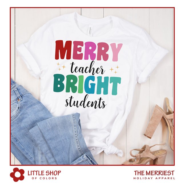 Merry Teacher Bright Schüler individuell gestaltba T-Shirt (Von Creator hochgeladen)