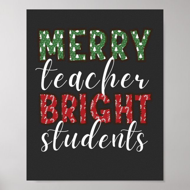 Merry Teacher Bright Schüler Weihnachten Poster (Vorne)