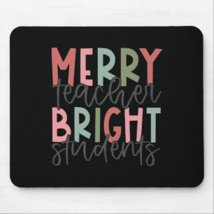 Merry Teacher Bright Student Weihnachtslehrer Mousepad