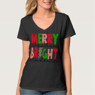 Merry Teacher Bright Studenten Blitzlehrer Ch T-Shirt