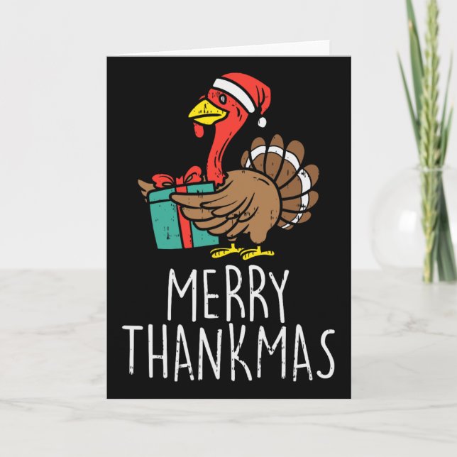 Merry Thankmas Santa Turkey Day Thanksgiving Chris Karte (Vorderseite)