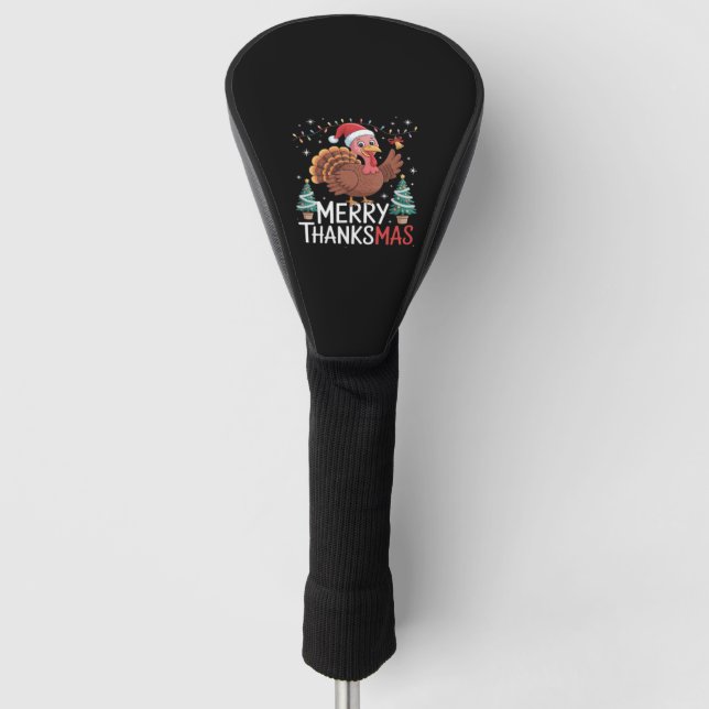 Merry Thanksmas Happy Thanksgiving Santa Turkey Es Golf Headcover (Vorderseite)