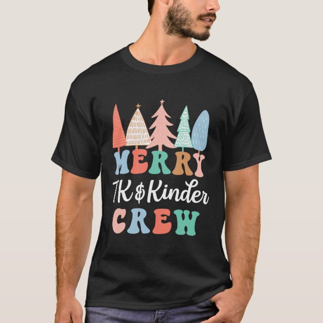 Merry Tk And Kinder Crew Kindergarten Teacher Chri T-Shirt (Vorderseite)