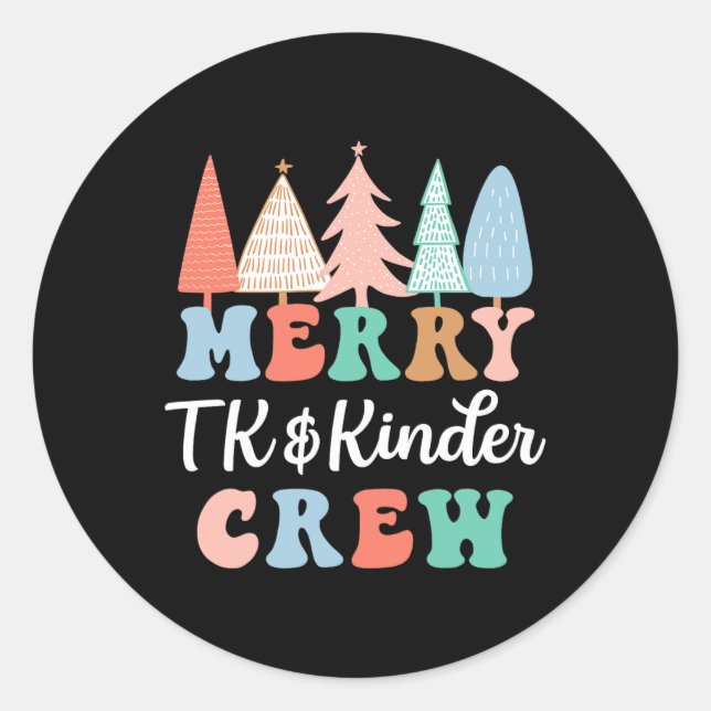 Merry TK und Kinder Crew Kindergarten Lehrerin Chr Runder Aufkleber (Vorderseite)