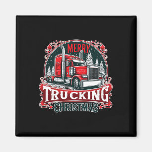 Merry Trucking Weihnachten Cooler LKW-Fahrer Funny Magnet