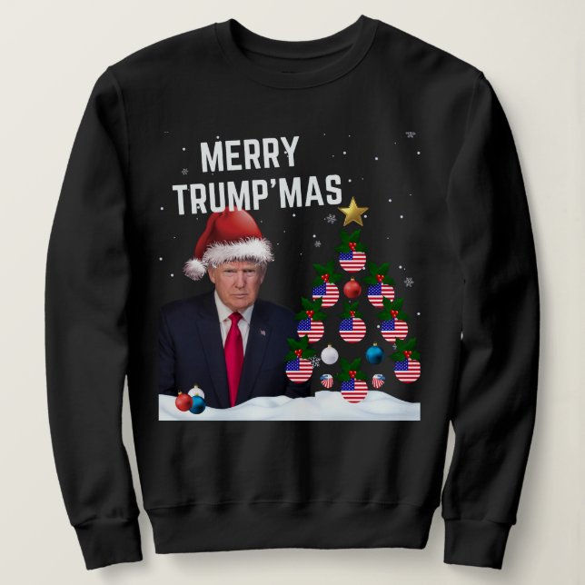 Merry TRUMP'MAS Christmas Sweatshirt (Design vorne)
