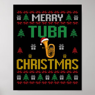 Merry Tuba Christmas Funny Tuba Player Ugly Xmas H Poster