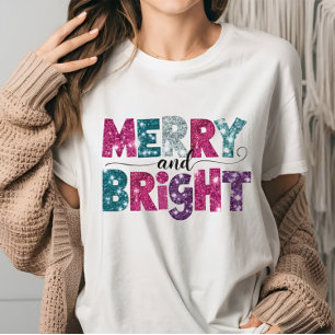 Merry und Bright Glitte wie Weihnachten Vibes pink T-Shirt
