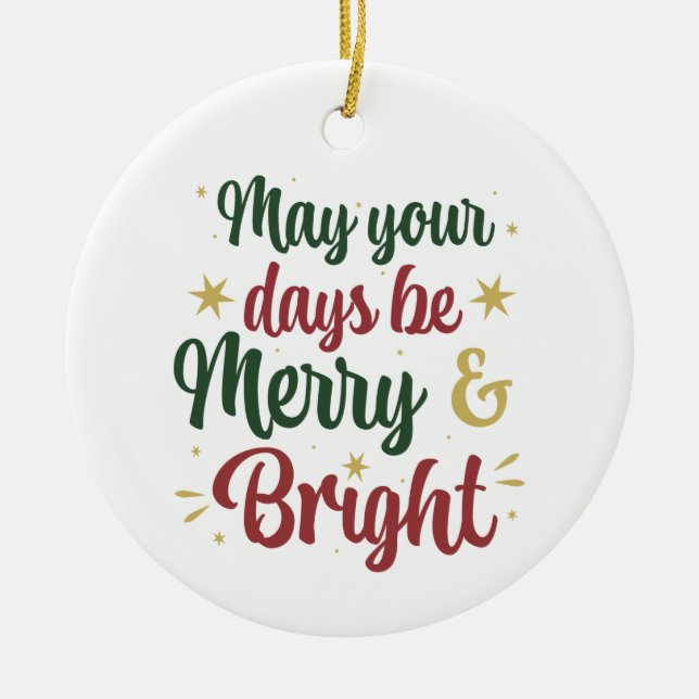 Merry und Bright Keramik Ornament (Vorne)