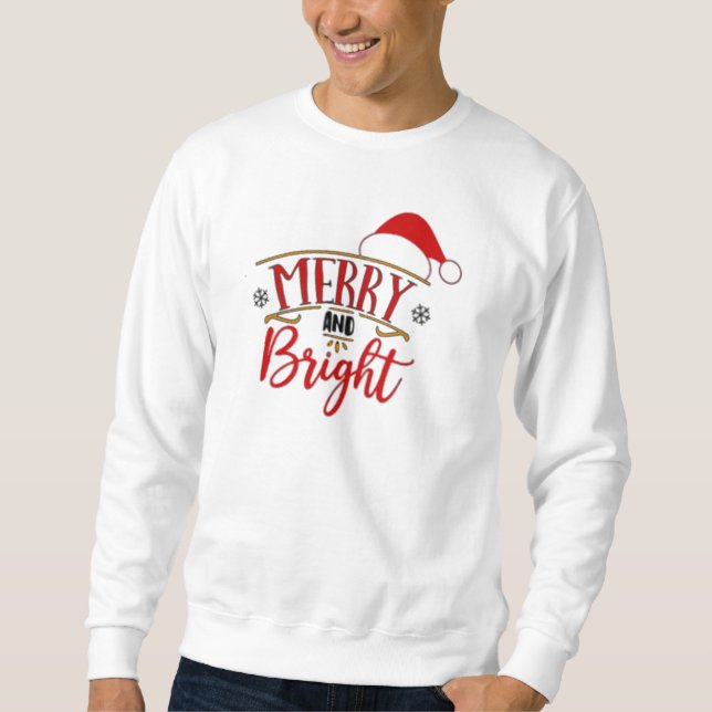 Merry und Bright Sweatshirt (Vorderseite)