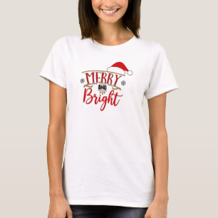 Merry und Bright T-Shirt