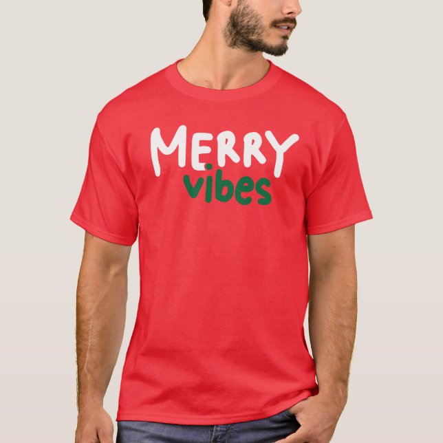 Merry Vibes Christmas T - Shirt Red (Vorderseite)