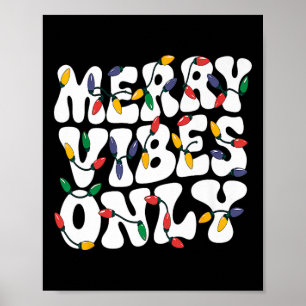 Merry Vibes nur Weihnachtslicht Retro Vi Poster