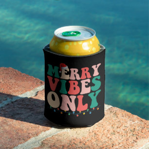 Merry Vibes Only Christmas Holiday Family Dosenkühler