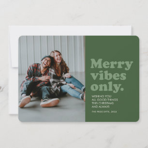 Merry vibes only green retro holiday foto card feiertagskarte