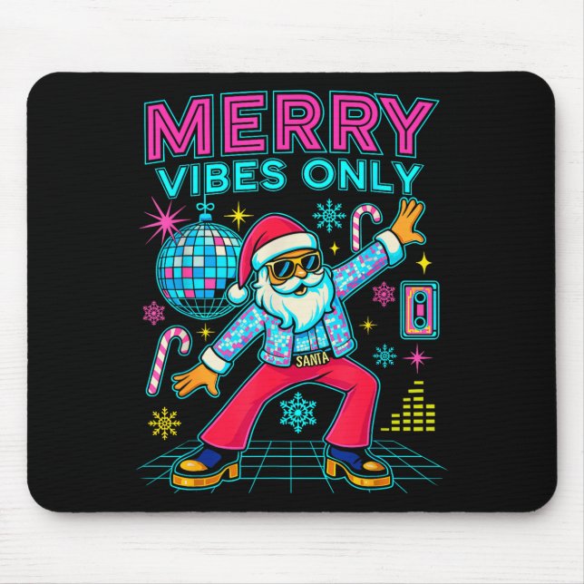 Merry Vibes Only Santa Christmas Disco Retro 70s 8 Mousepad (Vorne)