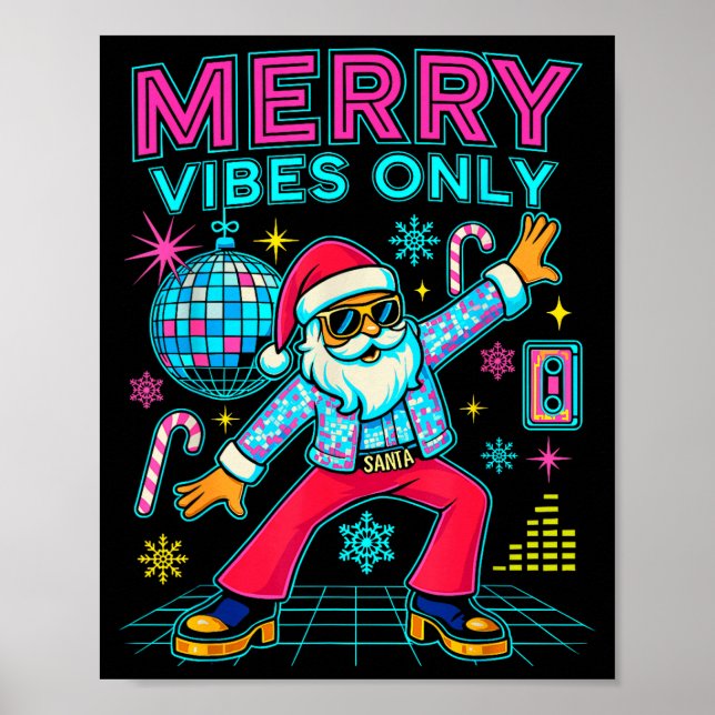 Merry Vibes Only Santa Christmas Disco Retro 70s 8 Poster (Vorne)