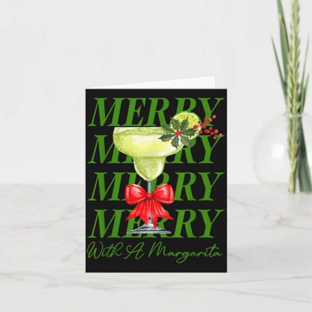 Merry With A Margarita Christmas Drinking Margarit Karte (Vorderseite)