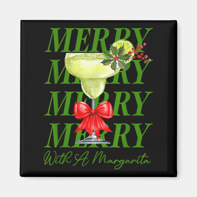 Merry With A Margarita Christmas Drinking Margarit Magnet (Vorne)