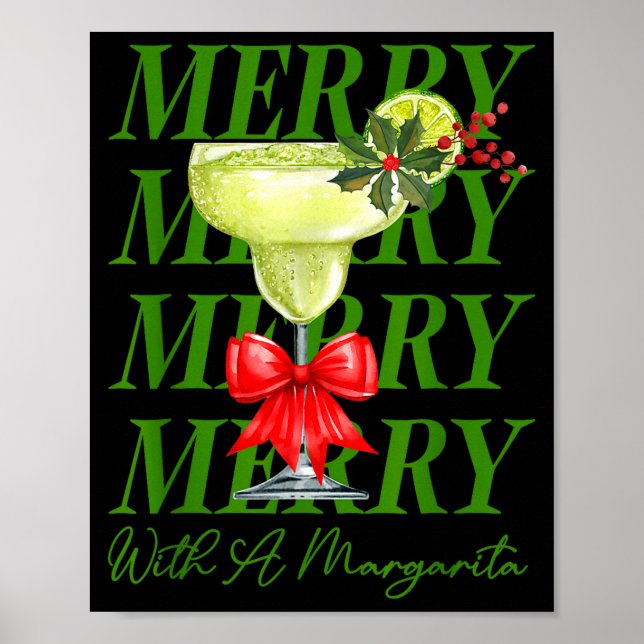 Merry With A Margarita Christmas Drinking Margarit Poster (Vorne)