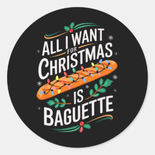 Merry Xmas alles, was ich für Weihnachten Baguette Runder Aufkleber