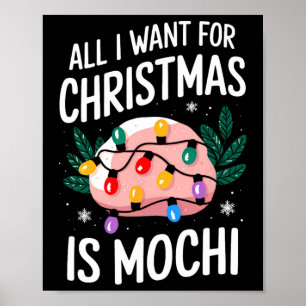 Merry Xmas alles, was ich für Weihnachten Mochi Me Poster