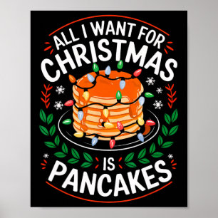 Merry Xmas alles, was ich für Weihnachten Pfannkuc Poster