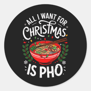 Merry Xmas alles, was ich für Weihnachten Pho Men  Runder Aufkleber
