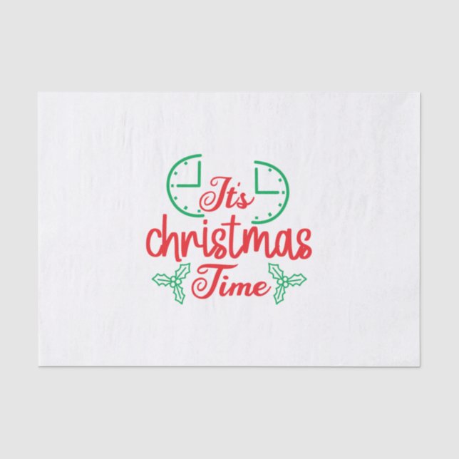 Merry Xmas It Is Christmas Time Seidenpapier (Vorderseite)