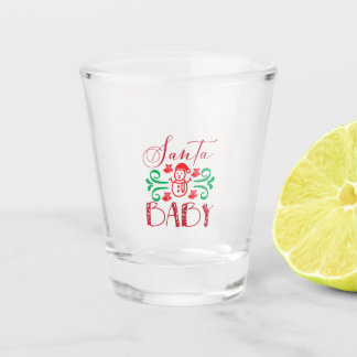Merry Xmas Santa Baby Schnapsglas
