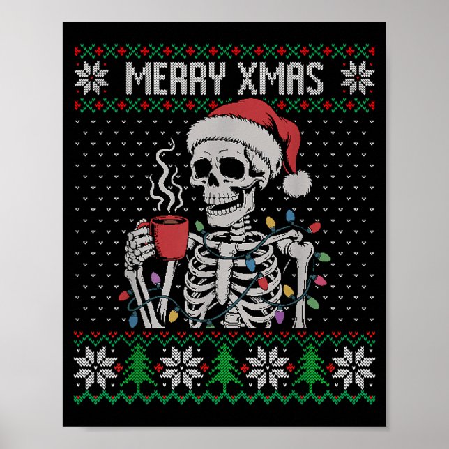 Merry Xmas Skeleton Ugly Sweater, Skull Wearing Sa Poster (Vorne)