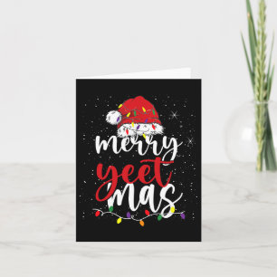 Merry Yeetmas Funny Merry Yeet Mas Christmas Slang Karte