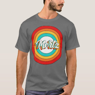 Mertz Name Shirt Vintag Mertz Circle