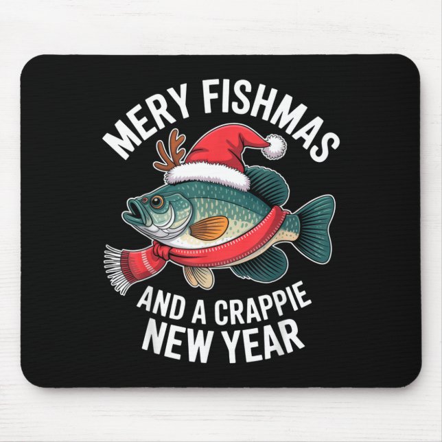 Mery Fishmas And A Crape New Year Funny Fishing Ch Mousepad (Vorne)