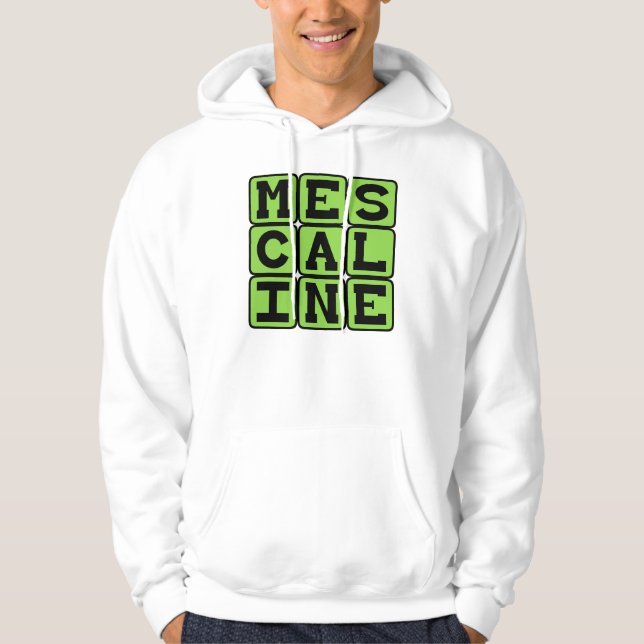 Meskalin, Halluzinogenes Arzneimittel Hoodie (Vorderseite)