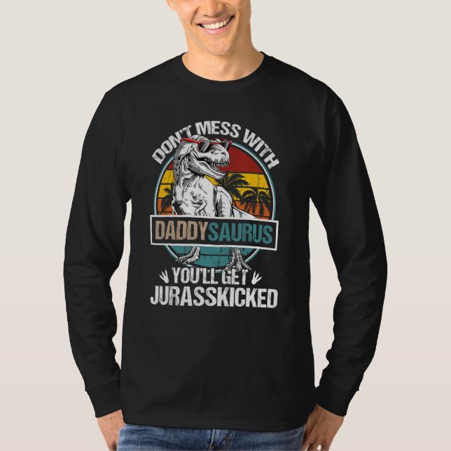 Mess dich nicht mit Daddy Saurus T Rex Dinosaur Va T-Shirt (Vorderseite)