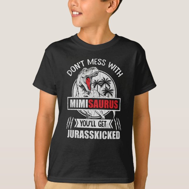 Mess dich nicht mit Mimi Saurus Dinosaur Familienm T-Shirt (Vorderseite)