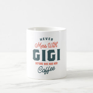 Mess dich nie mit Gigi vor dem Muttertag des Kaffe Kaffeetasse