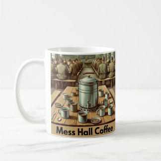 Mess Hall Coffee Tasse