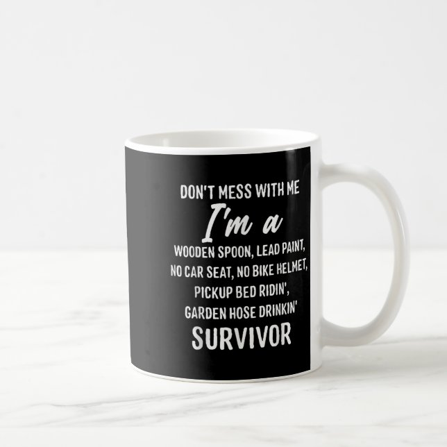 Mess mich nicht mit mir, ich bin ein hölzerner Son Kaffeetasse (Rechts)