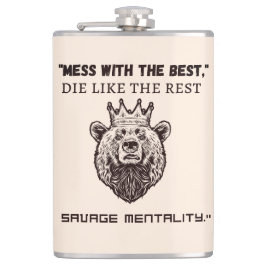 "Mess mit den Besten, die wie die Erholung - erret Flachmann