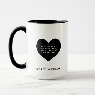 MESSAGE "Custom Text Black Heart SECRET" Tasse