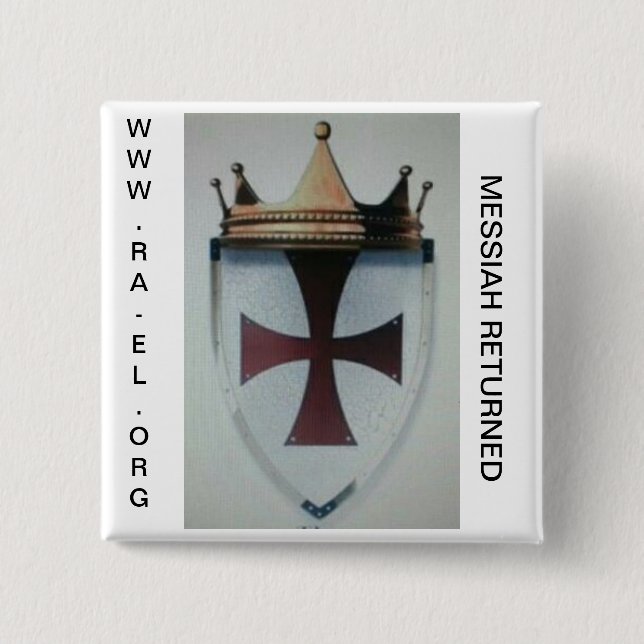 MESSAIAH ZURÜCKGEBRACHTES ABZEICHEN 2 BUTTON (Vorderseite)