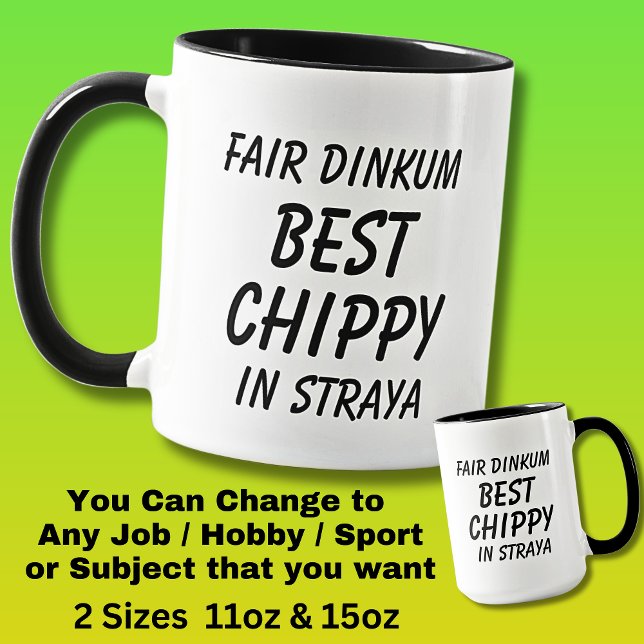 Messe Dinkum BEST CHIPPY (Carpenter) in Straya Tasse (Von Creator hochgeladen)