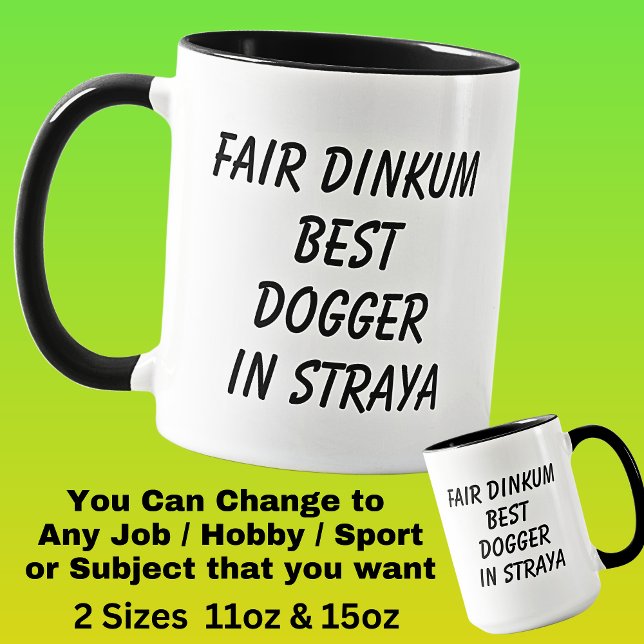 Messe Dinkum BEST DOGGER in Straya Tasse (Von Creator hochgeladen)