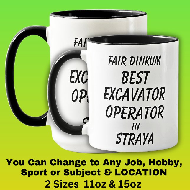 Messe Dinkum BEST EXCAVATOR OPERATOR in Straya Tasse (Von Creator hochgeladen)