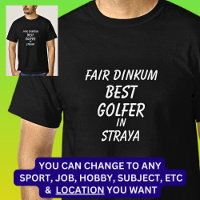 Messe Dinkum BEST GOLFER in Straya