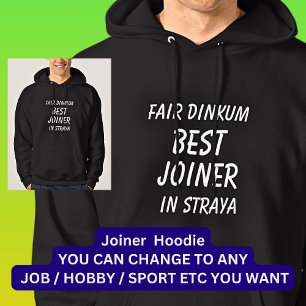 Messe Dinkum BEST JOINER in Straya Hoodie